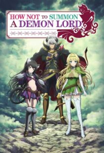 دانلود انیمه How NOT to Summon a Demon Lord384207-257969099