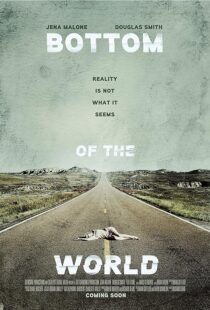 دانلود فیلم Bottom of the World 2017386863-2074172965