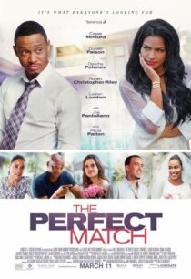 دانلود فیلم The Perfect Match 2016387080-1615134534