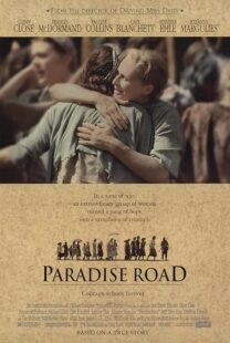 دانلود فیلم Paradise Road 1997388343-1711671969