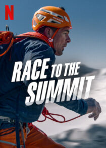 دانلود فیلم Race to the Summit 2023387730-2027990435