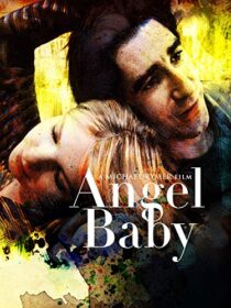 دانلود فیلم Angel Baby 1995387063-486412225