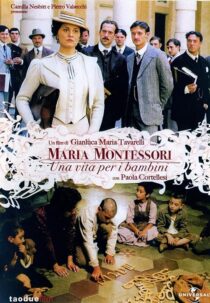 دانلود فیلم Maria Montessori: una vita per i bambini 2007388364-313430297