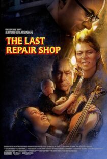 دانلود فیلم The Last Repair Shop 2023388339-1339419819