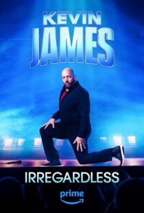 دانلود فیلم Kevin James: Irregardless 2024386960-1184414860