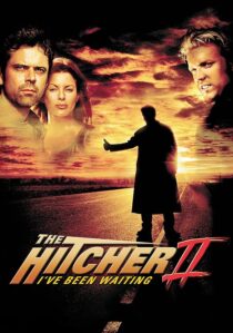 دانلود فیلم The Hitcher II: I’ve Been Waiting 2003390514-277201513