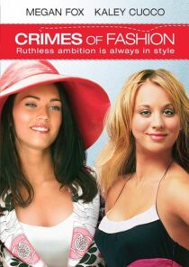 دانلود فیلم Crimes of Fashion 2004392420-960799162