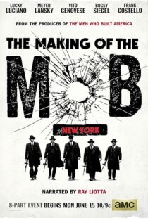 دانلود سریال The Making of the Mob392292-1923396806