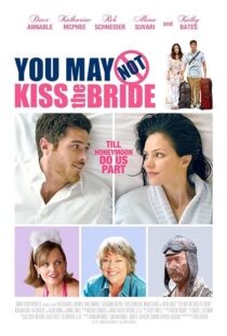 دانلود فیلم You May Not Kiss the Bride 2011393268-1937292251