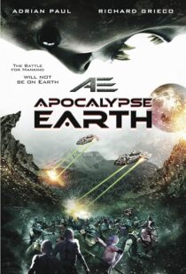 دانلود فیلم AE: Apocalypse Earth 2013390037-513980906