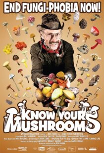 دانلود فیلم Know Your Mushrooms 2008389558-1557725942