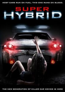 دانلود فیلم Super Hybrid 2010390025-1359431415