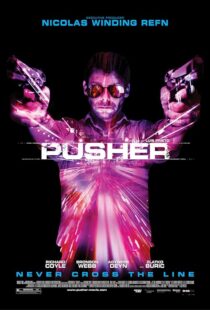 دانلود فیلم Pusher 2012389956-1753412042