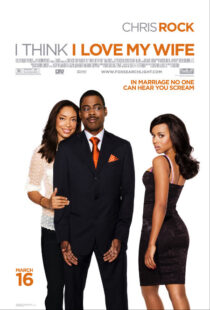 دانلود فیلم I Think I Love My Wife 2007391004-1229650192