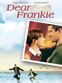 دانلود فیلم Dear Frankie 2004392663-473874571