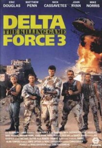 دانلود فیلم Delta Force 3: The Killing Game 1991388773-937944293