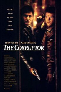 دانلود فیلم The Corruptor 1999392231-906843178