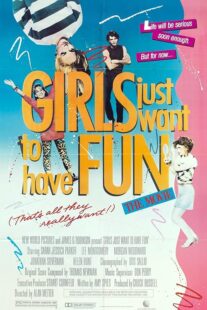 دانلود فیلم Girls Just Want to Have Fun 1985392006-1842546090