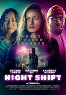 دانلود فیلم Night Shift 2023392238-1330786357