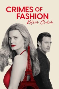 دانلود فیلم Crimes of Fashion: Killer Clutch 2024392449-1904707404