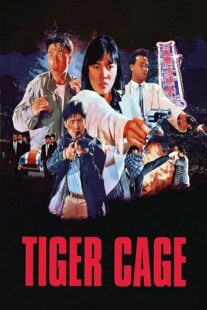 دانلود فیلم Tiger Cage 1988390918-416633215