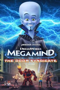 دانلود انیمیشن Megamind vs. The Doom Syndicate 2024388953-1116314017