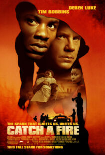 دانلود فیلم Catch a Fire 2006393091-1729419770