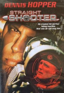 دانلود فیلم Straight Shooter 1999393131-1512800656