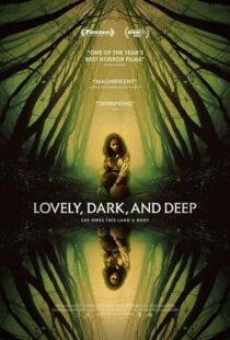 دانلود فیلم Lovely, Dark, and Deep 2023391666-1610816938