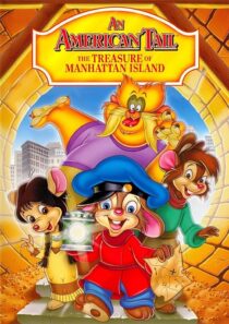 دانلود انیمیشن An American Tail: The Treasure of Manhattan Island 1998390001-98165004