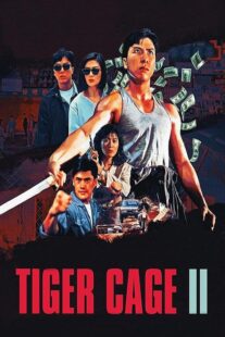 دانلود فیلم Tiger Cage II 1990390925-1530611369