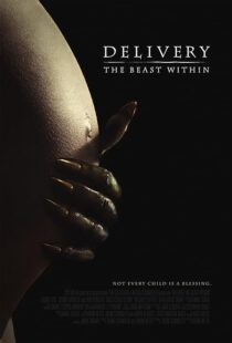 دانلود فیلم Delivery: The Beast Within 2013395582-1754485203