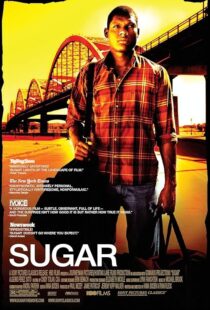 دانلود فیلم Sugar 2008395039-1691935398