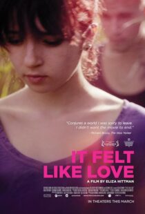 دانلود فیلم It Felt Like Love 2013395855-1821026536