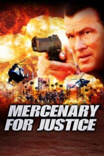 دانلود فیلم Mercenary for Justice 2006396351-1491289799