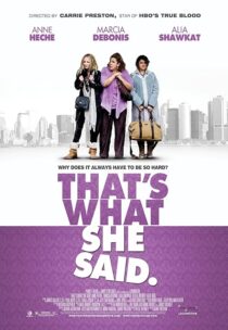 دانلود فیلم That’s What She Said 2012395444-1066579047