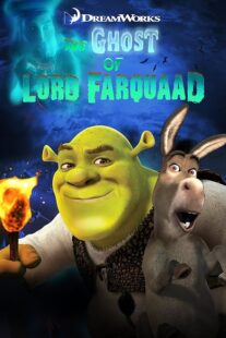 دانلود انیمیشن Shrek: The Ghost of Lord Farquaad 2003394286-201364926