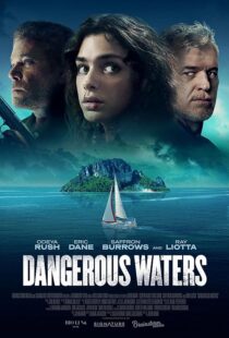 دانلود فیلم Dangerous Waters 2023394836-1312914894