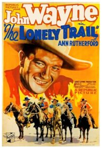 دانلود فیلم The Lonely Trail 1936396256-2015183432