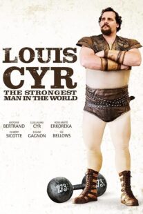 دانلود فیلم Louis Cyr 2013395367-2110349530