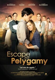 دانلود فیلم Escape from Polygamy 2013393794-1617448236