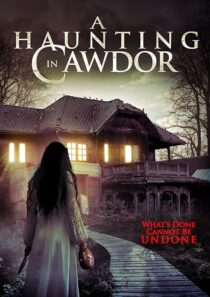 دانلود فیلم A Haunting in Cawdor 2015396752-897848340