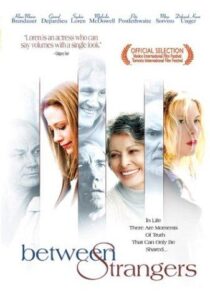 دانلود فیلم Between Strangers 2002399550-73330024