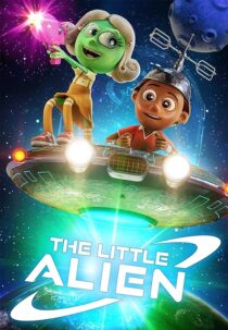 دانلود انیمیشن The Little Alien 2022400073-310978326