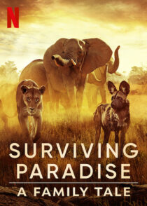 دانلود مستند Surviving Paradise: A Family Tale 2022396906-684279871