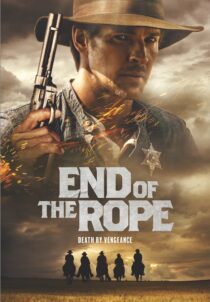 دانلود فیلم End of the Rope 2023400306-750431079