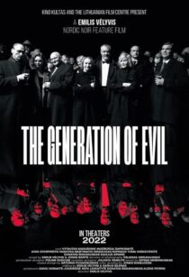 دانلود فیلم The Generation of Evil 2021397612-350603977