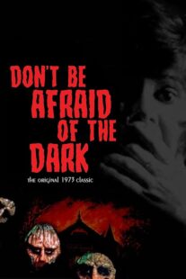 دانلود فیلم Don’t Be Afraid of the Dark 1973397578-173610538