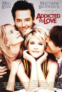 دانلود فیلم Addicted to Love 1997397662-1371680363