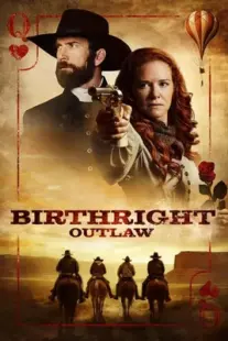 دانلود فیلم Birthright Outlaw 2023399048-1553368508